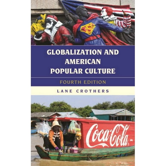 Globalization and American Popular Culture
