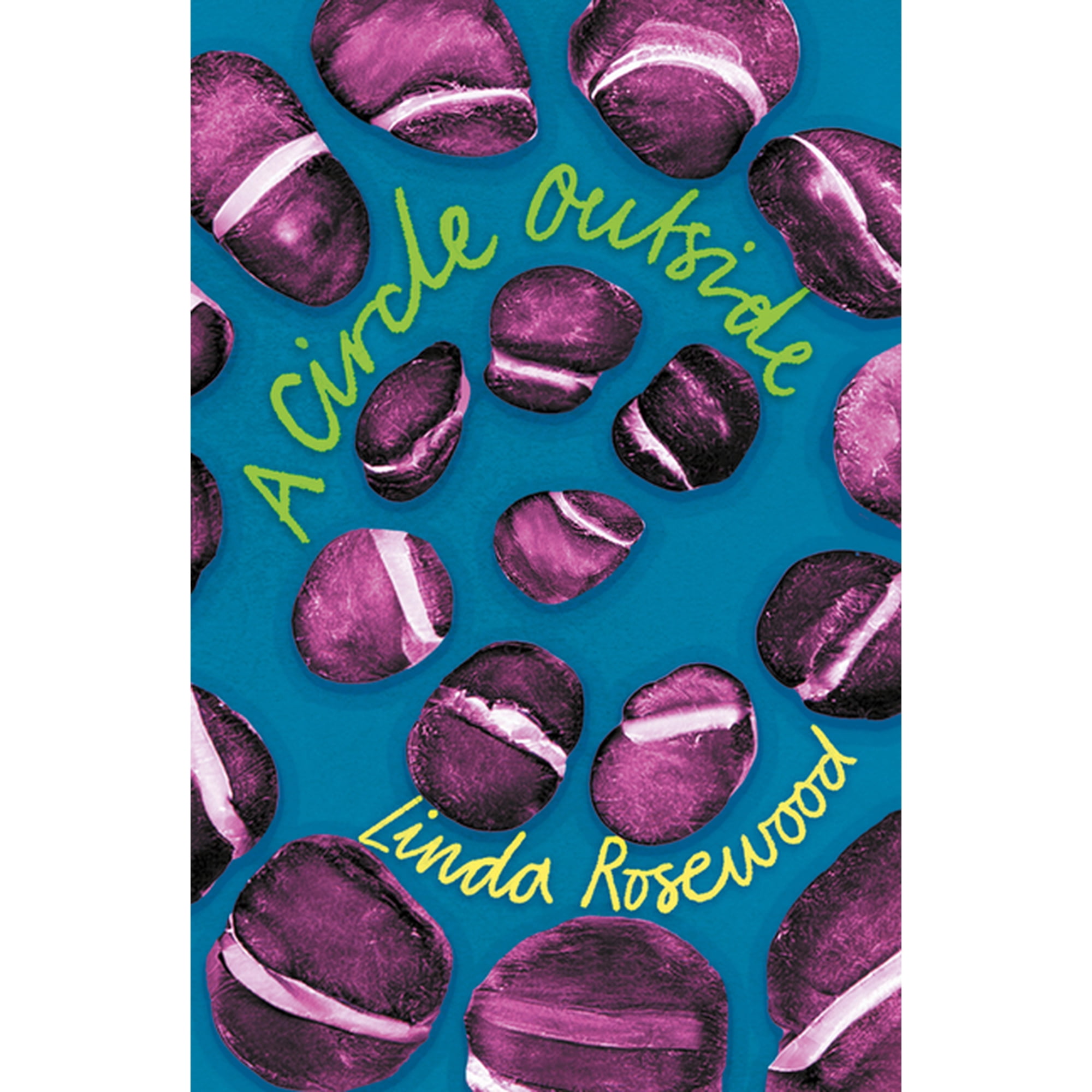A Circle Outside: A Subversive Comedy of Manners Set in a Commune of Lesbian Witches in Eighties California (Paperback)