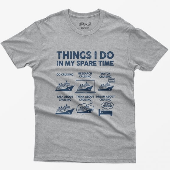 Funny Cruise Lover Shirt: Men's Spare Time Cruising Tee
