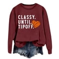 thumbnail image 3 of Classy Until Tipoff Jump Basketball Sweatshirt for Women Long Sleeve Crewneck Graphic Sweatshirts Pullover Tops, 3 of 5