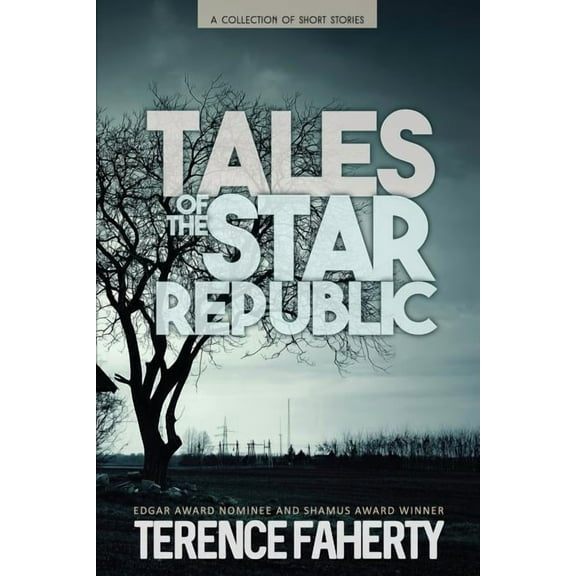 Tales of the Star Republic: A Collection of Short Stories, (Paperback)