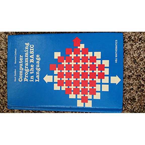 Pre-Owned Computer programming in the BASIC language (Hardcover) 0153590904 9780153590900