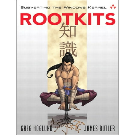 Addison-Wesley Software Security: Rootkits : Subverting the Windows Kernel (Paperback)