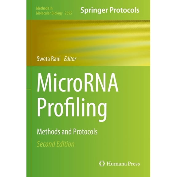 Methods in Molecular Biology Microrna Profiling: Methods and Protocols, Book 2595, (Paperback)