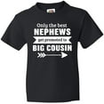 thumbnail image 3 of Inktastic Only the Best Nephews Get Promoted to Big Cousin Youth T-Shirt, 3 of 5