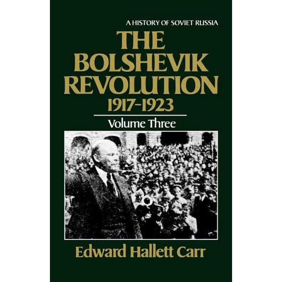 The Bolshevik Revolution, 1917-1923, (Paperback)