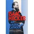 thumbnail image 1 of Pre-Owned Isaac Hecker: An American Catholic (Hardcover) 0809103974 9780809103973, 1 of 1