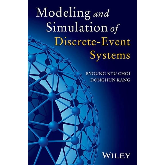 Modeling and Simulation of Discrete Event Systems, (Hardcover)