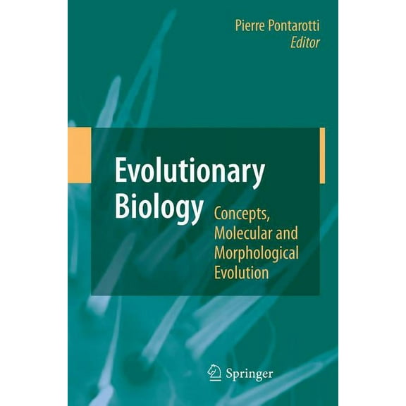 Evolutionary Biology - Concepts, Molecular and Morphological Evolution, (Paperback)