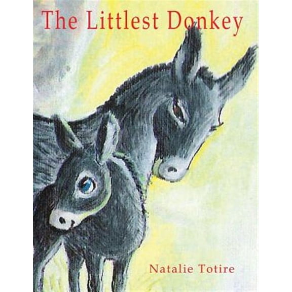 The Littlest Donkey (Paperback)