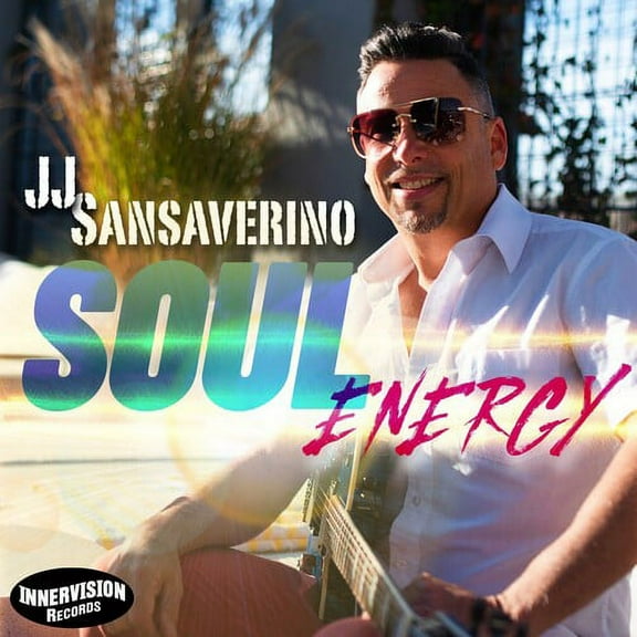 JJ Sansaverino - Soul Energy - Music & Performance - CD