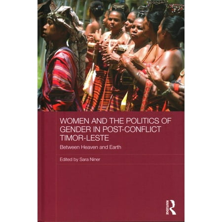 Women and the Politics of Gender in Post-Conflict Timor-Leste