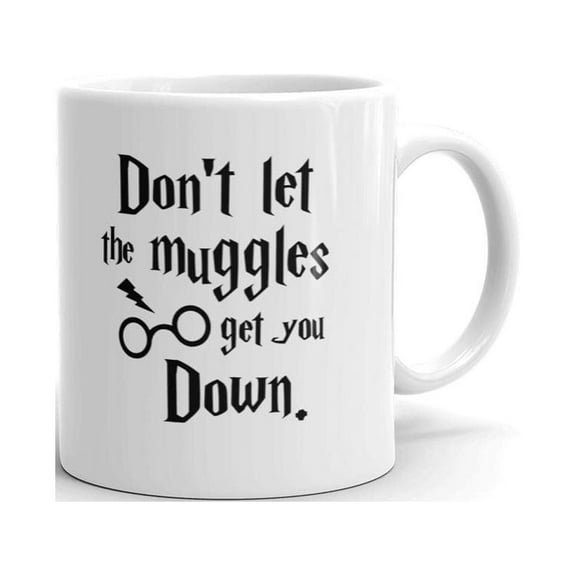 Don't Let The Muggles Get You Down Coffee Tea Ceramic Mug Office Work Cup Gift