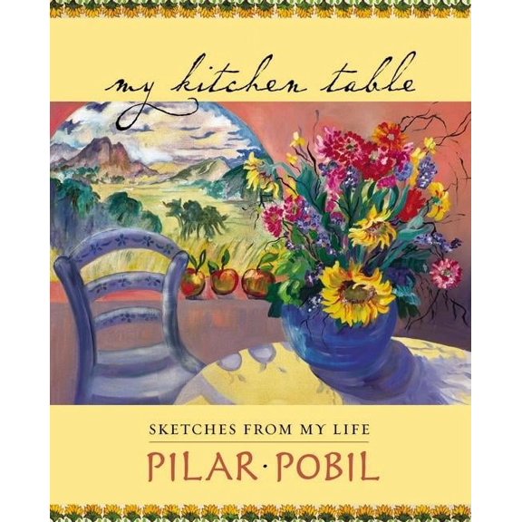 My Kitchen Table : Sketches from My Life (Paperback)