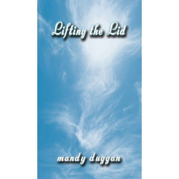 Lifting the Lid, (Hardcover)