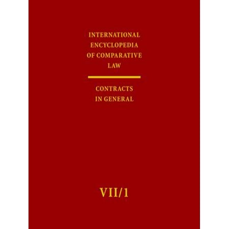 International Encyclopedia of Comparative Law: Contracts in General