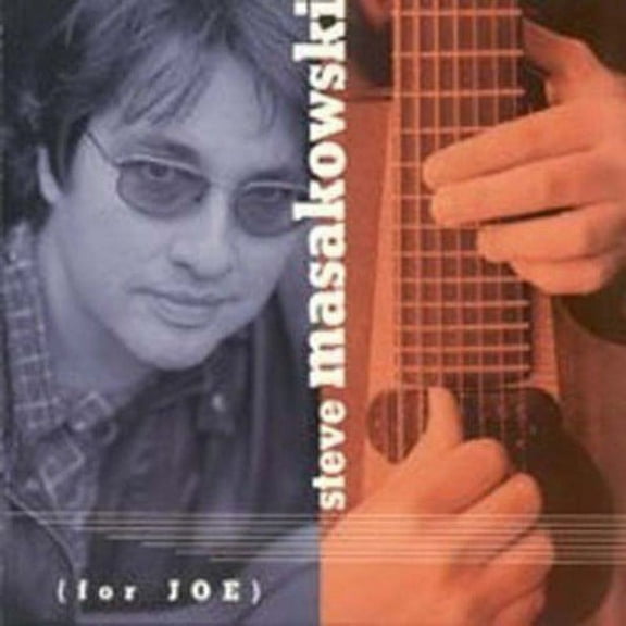 Steve Masakowski - For Joe - Music & Performance - CD