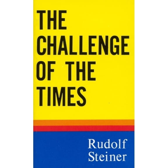 The Challenge of the Times (Paperback)