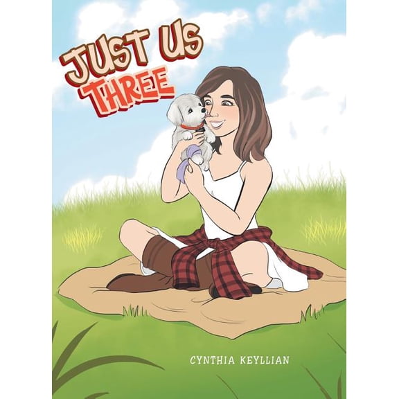 Just Us Three (Hardcover)