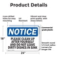 thumbnail image 2 of (2 Pack) Please Clean Up After Yourself And Do Not OSHA Notice Sign 24 Inch X 18 Inch Plastic Sign, Weather Resistant, UV Protected for Workplace, Business, and Construction Site, Made, 2 of 8