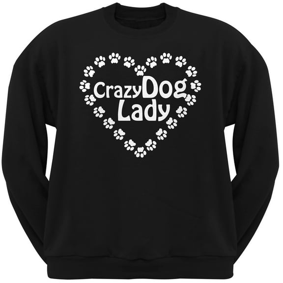 Crazy Dog Lady Paw Heart Black Crew Neck Sweatshirt