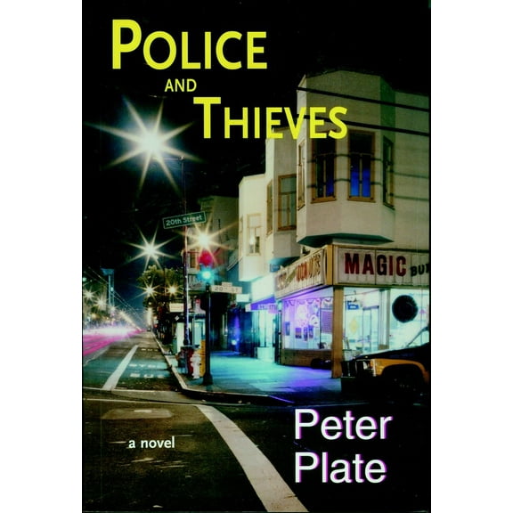 Police and Thieves : A Novel (Paperback)