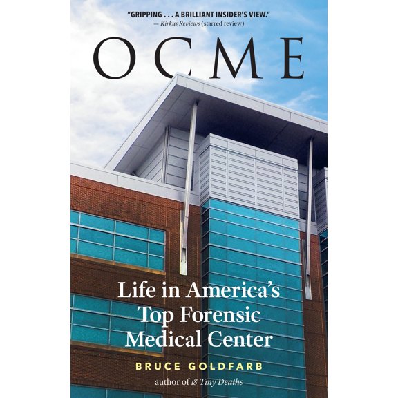 Pre-Owned Ocme: Life in America's Top Forensic Medical Center Paperback