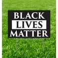 thumbnail image 2 of Black Lives Matter Yard Sign, Single Sided Weather Resistant Plastic, 15" x 23", Stakes Included, 2 of 2
