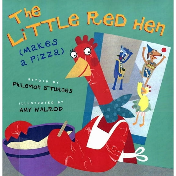 The Little Red Hen (Makes a Pizza), (Hardcover)