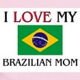 thumbnail image 2 of CafePress - I Love My Brazilian Mom Infant Bodysuit - Baby Light Bodysuit, Size Newborn - 24 Months, 2 of 4