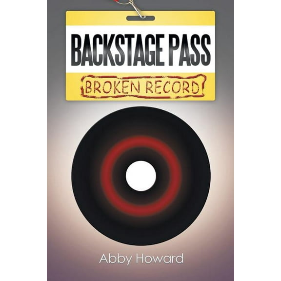 Backstage Pass: Broken Record, (Paperback)