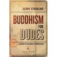 thumbnail image 2 of Bouddhisme pour les Mecs: un Guide de la Pleine Conscience, 2 of 3
