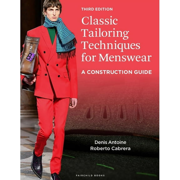 Classic Tailoring Techniques for Menswear: A Construction Guide - Bundle Book   Studio Access Card, (Paperback)