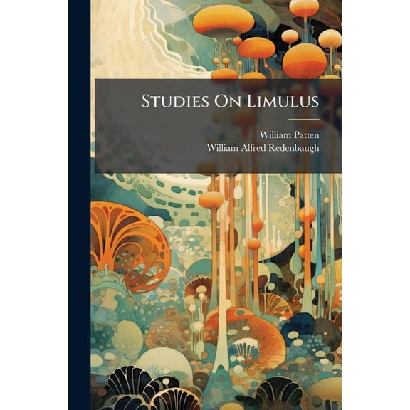 Studies On Limulus (Paperback)