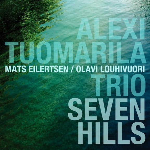 Alexi Tuomarila - Seven Hills - Jazz - CD