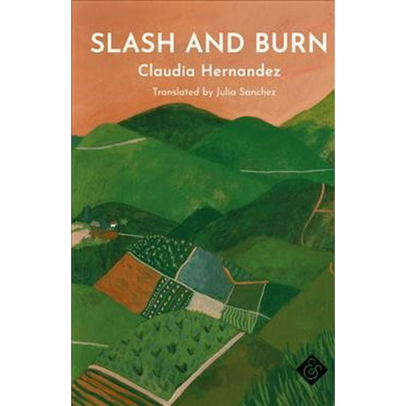 Slash and Burn (Paperback)