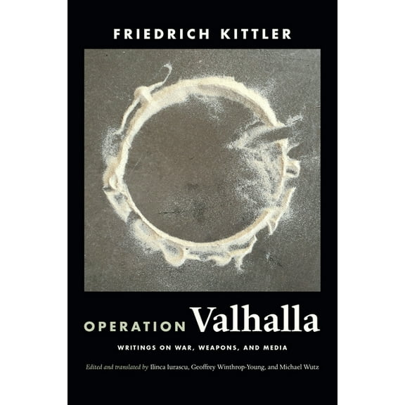Cultural Politics Book Operation Valhalla: Writings on War, Weapons, and Media, (Paperback)