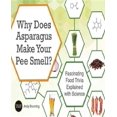 thumbnail image 1 of Why Does Asparagus Make Your Pee Smell?: Fascinating Food Trivia Explained with Science, 1 of 4