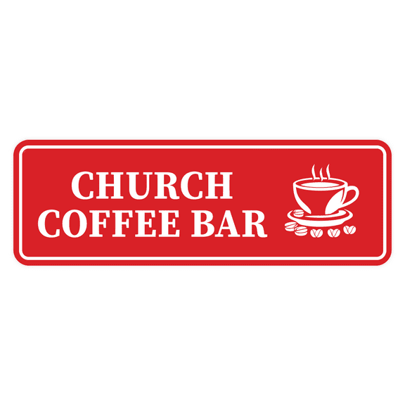Standard Church Coffee Bar Sign (Red) - Medium