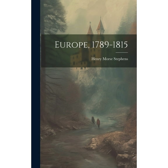 Europe, 1789-1815 (Hardcover)