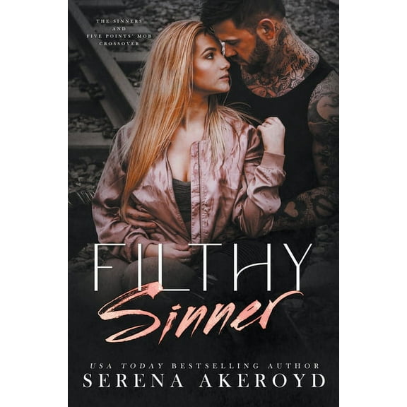 Filthy Sinner, (Paperback)