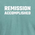 thumbnail image 3 of CafePress - Remission Accomplished Men's Comfort Colors® T Shi - Mens Comfort Colors Shirt, 3 of 5
