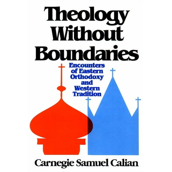 Theology Without Boundaries (Paperback)