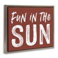 thumbnail image 2 of Stupell Industries Coastal Fun In Sun Brown Sentiment Brown Floating Frame Canvas Art, 21 x 17, by Lettered and Lined, 2 of 8