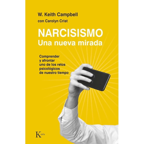 Libro Narcisismo Tapa Blanda, Autor Carolyn Crist, Editorial Editorial Kairos