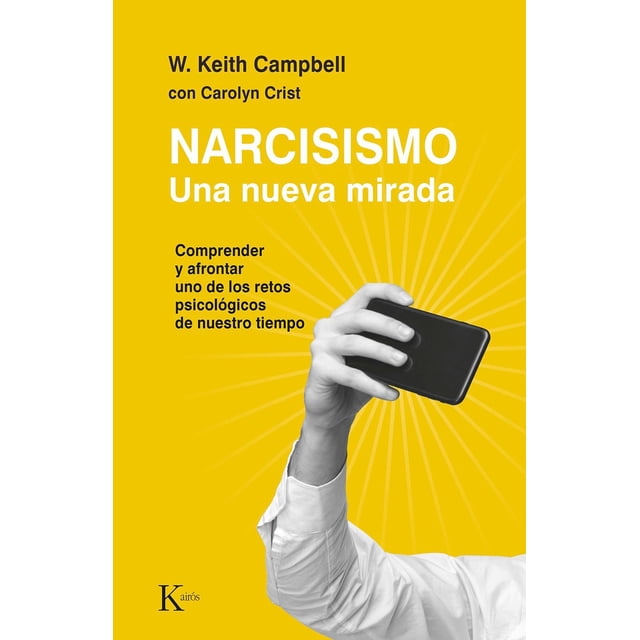 Libro Narcisismo Tapa Blanda, Autor Carolyn Crist, Editorial Editorial Kairos