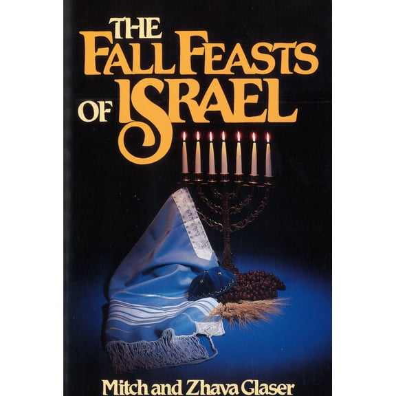 The Fall Feasts Of Israel (Paperback)