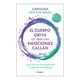 thumbnail image 1 of El Cuerpo Grita lo Que Las Emociones Callan Diana Carolina Novoa Arias, 1 of 2