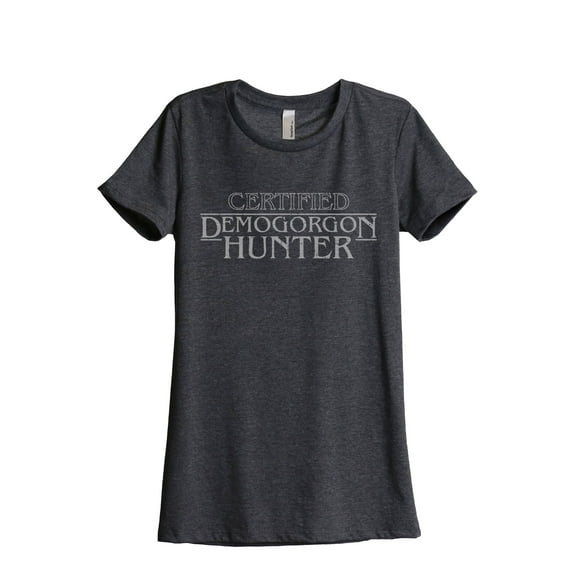 Certified Demogorgon Hunter Women's Fashion Relaxed T-Shirt Tee Charcoal Grey Medium