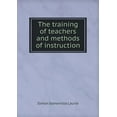 thumbnail image 1 of The training of teachers and methods of instruction (Paperback), 1 of 1